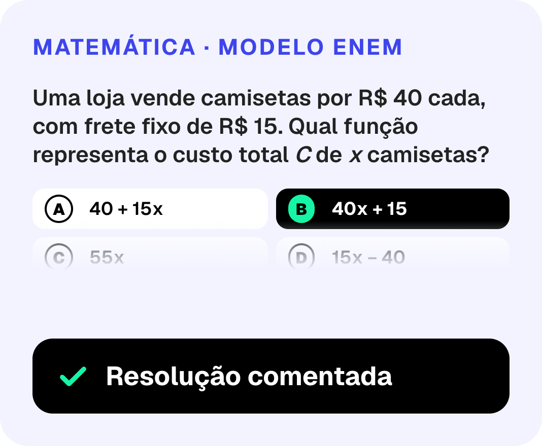 Exemplo de questão de Matemática modelo ENEM com a alternativa B marcada e resolução comentada