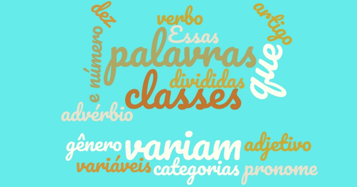 As 10 classes de palavras ou classes gramaticais
