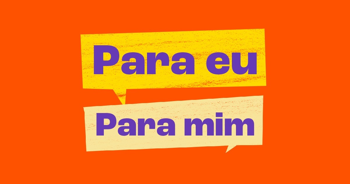 Para eu e para mim