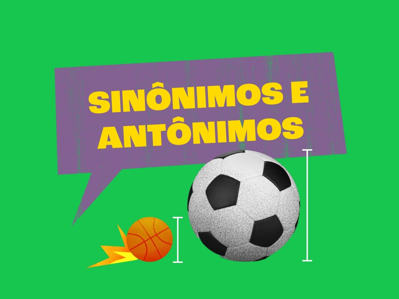 O que são Sinônimos e Antônimos (com exemplos)