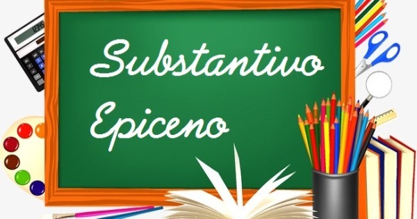 Substantivo Epiceno